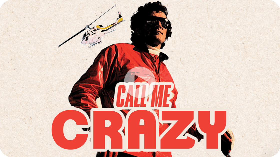 Call Me Crazy