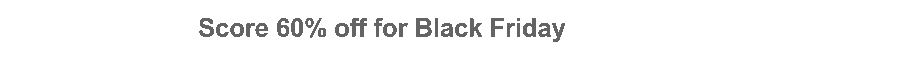 Black-Friday-Score-60-Off