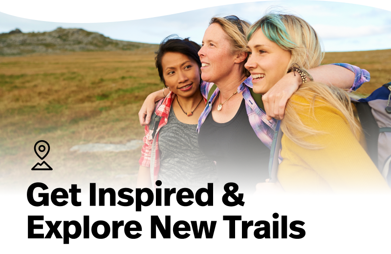 Get Inspired and Explore New Trails