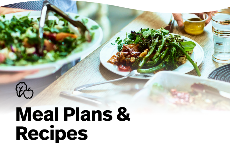 Meal Plans and Recipes