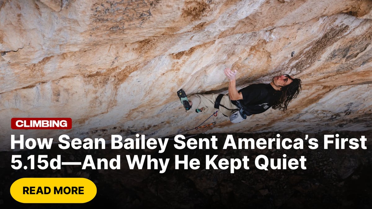 How Sean Bailey Sent America's First 5.15d—And Why He Kept Quiet