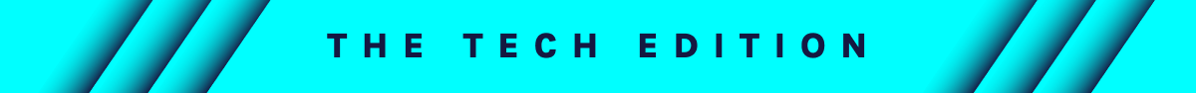 The Tech Edition Banner